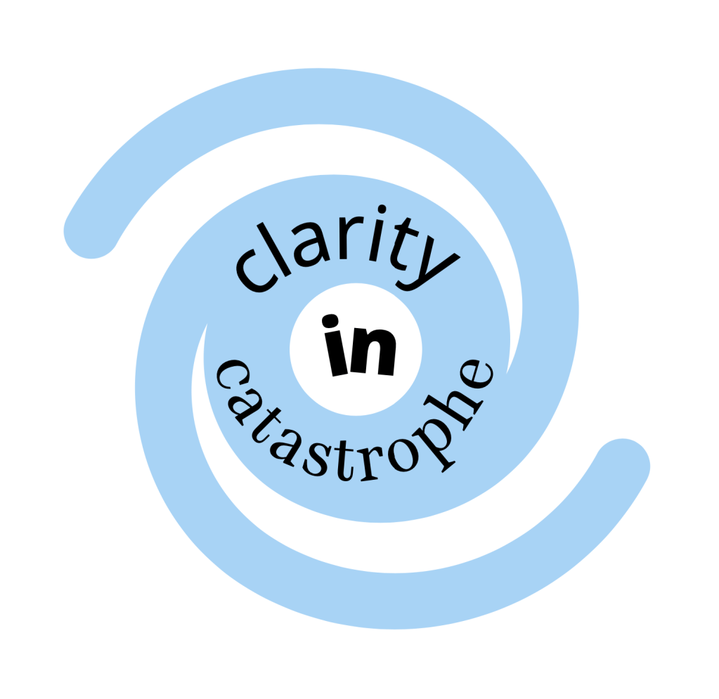 Introducing Clarity in Catastrophe